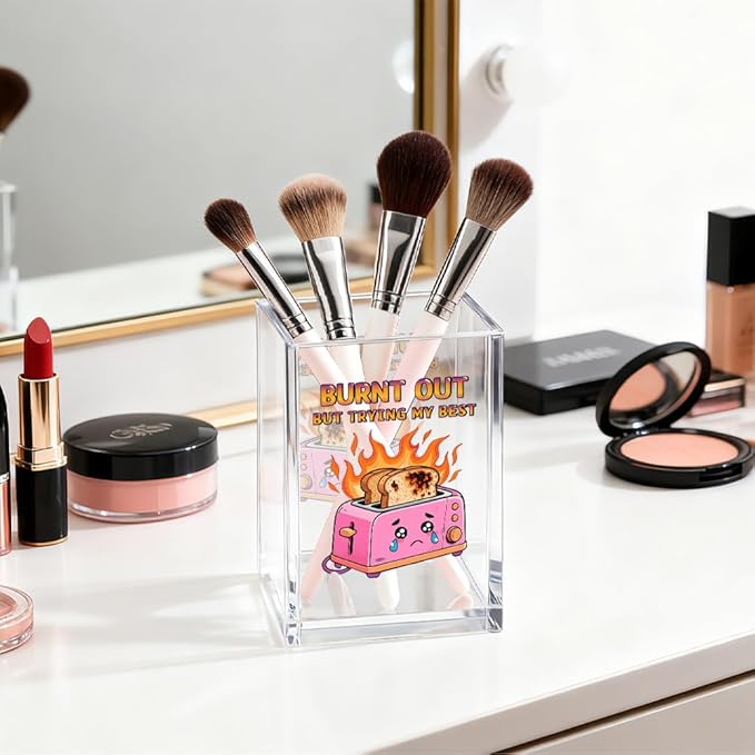 Burnt out Acrylic Cosmetic Organizer Pen Holder, Funny Optimistic Acrylic Desk Holder Cup for Pen Pencil, Humorous Office Gifts for Coworker Director Mentor, Mental Health Gifts for Hard Worker