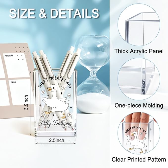 Sorry I'm Late I Was Dilly Dallying Acrylic Makeup Brush Pencil Holder Cup, Funny Silly Goose Pen Holder Cup Gifts for Women Coworker, Cosmetic Organizer for Home Office Desk Accessories