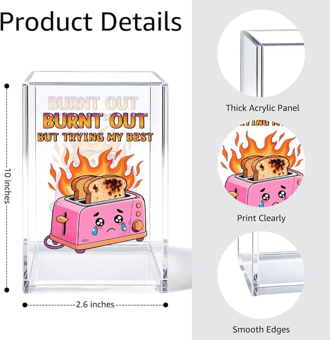 Burnt out Acrylic Cosmetic Organizer Pen Holder, Funny Optimistic Acrylic Desk Holder Cup for Pen Pencil, Humorous Office Gifts for Coworker Director Mentor, Mental Health Gifts for Hard Worker
